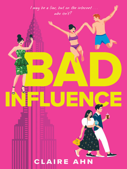 Title details for Bad Influence by Claire Ahn - Wait list